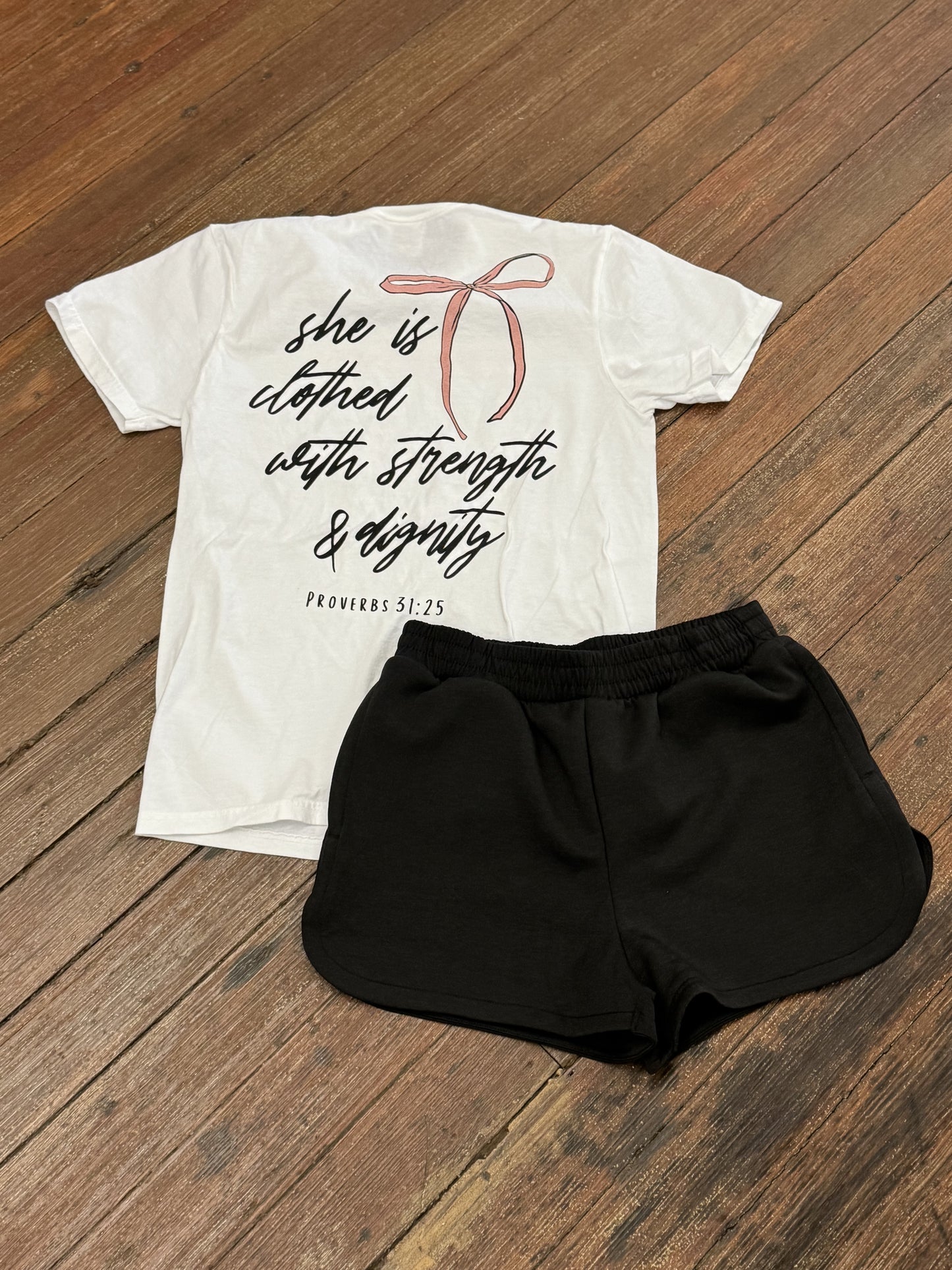 Proverbs 31:25 Tee