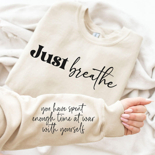 Just Breathe Sweatshirt